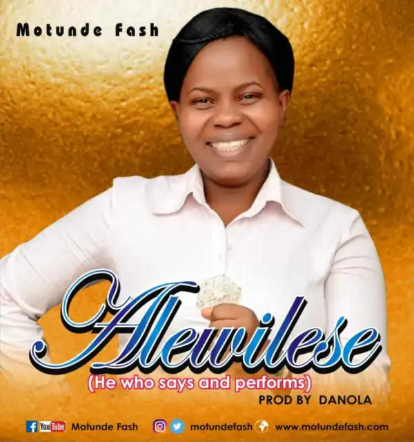 Motunde Fash - Alewilese